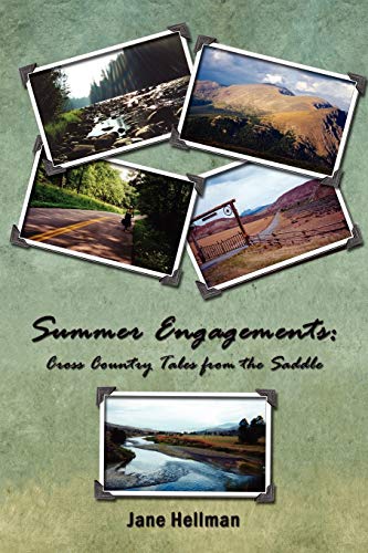 Summer Engagements: Cross Country Tales from the Saddle