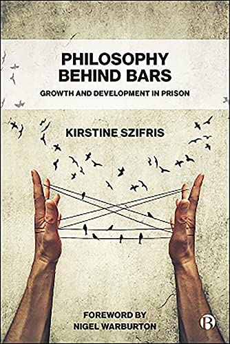 Philosophy Behind Bars: Growth and Development in Prison