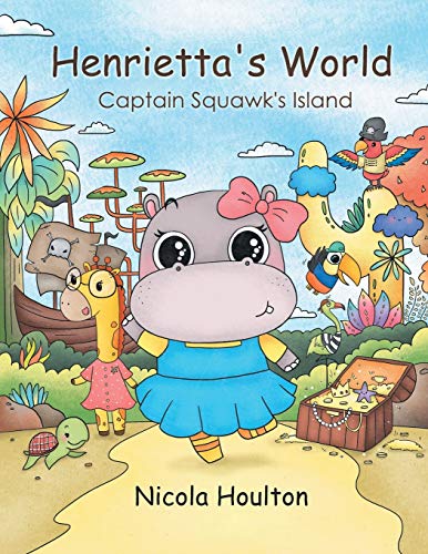 Henrietta’s World: Captain Squawk’s Island