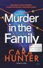 Murder in the Family: Thriller | Der #2 New York Times Bestseller und die BookTok Sensation mit True Crime Feeling endlich auf Deutsch