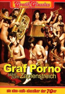 Erotik Classics - Graf Porno bläst zum Zapfenstreich