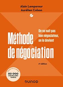 Méthode de négociation : on ne naît pas bon négociateur, on le devient