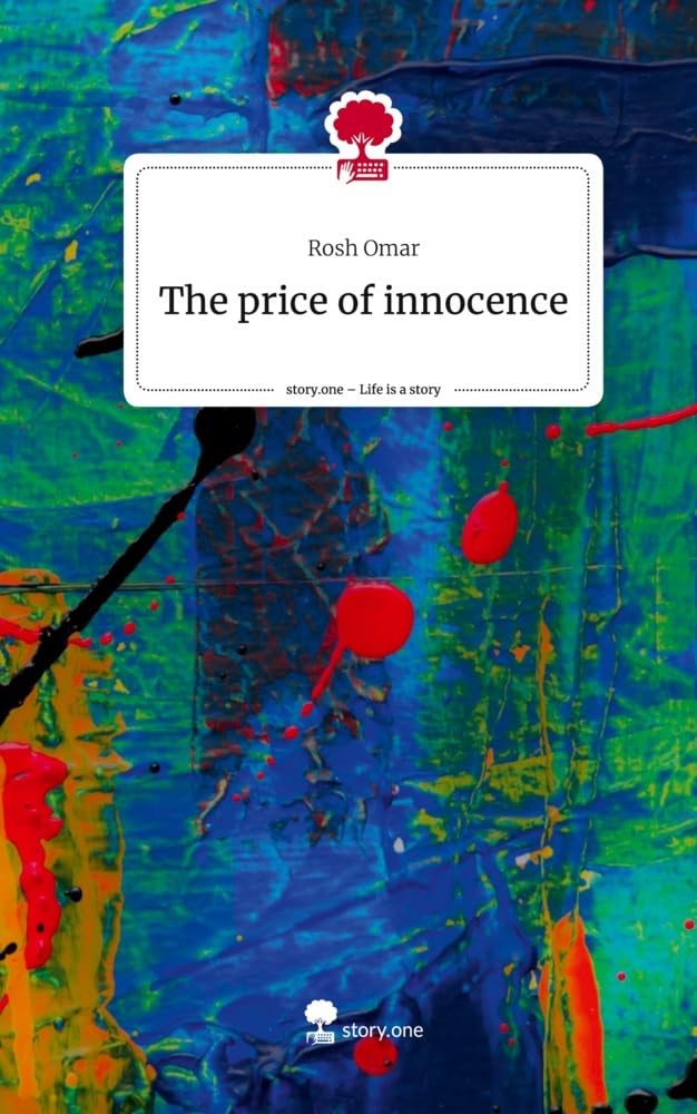 The price of innocence. Life is a Story - story.one: DE