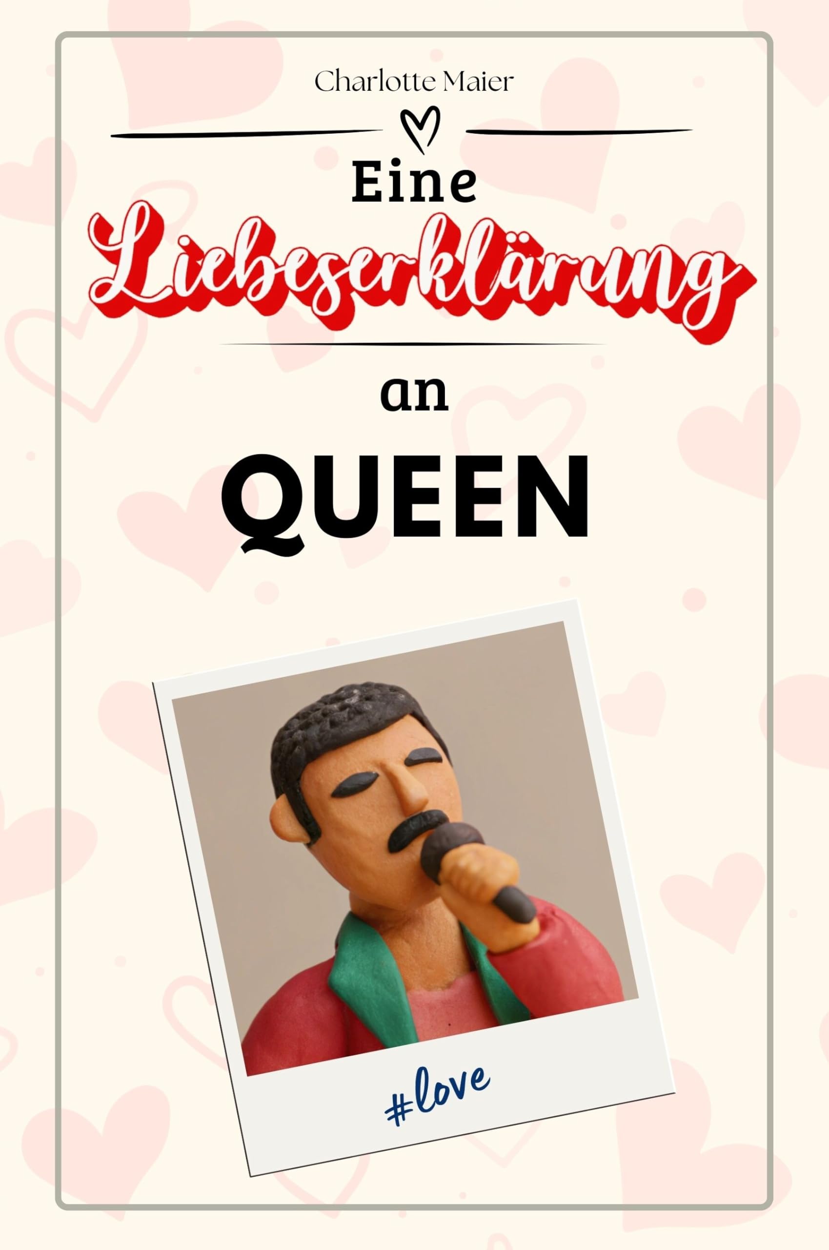 Eine Liebeserklärung an Queen: Die große Hommage - das perfekte Geschenk für Weihnachten und Geburtstag und jeden Anlass