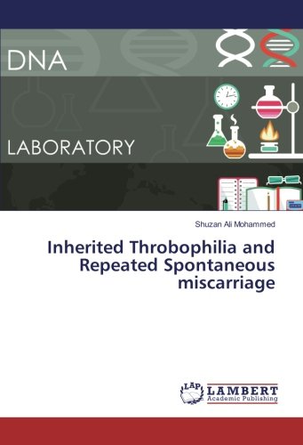 Inherited Throbophilia and Repeated Spontaneous miscarriage