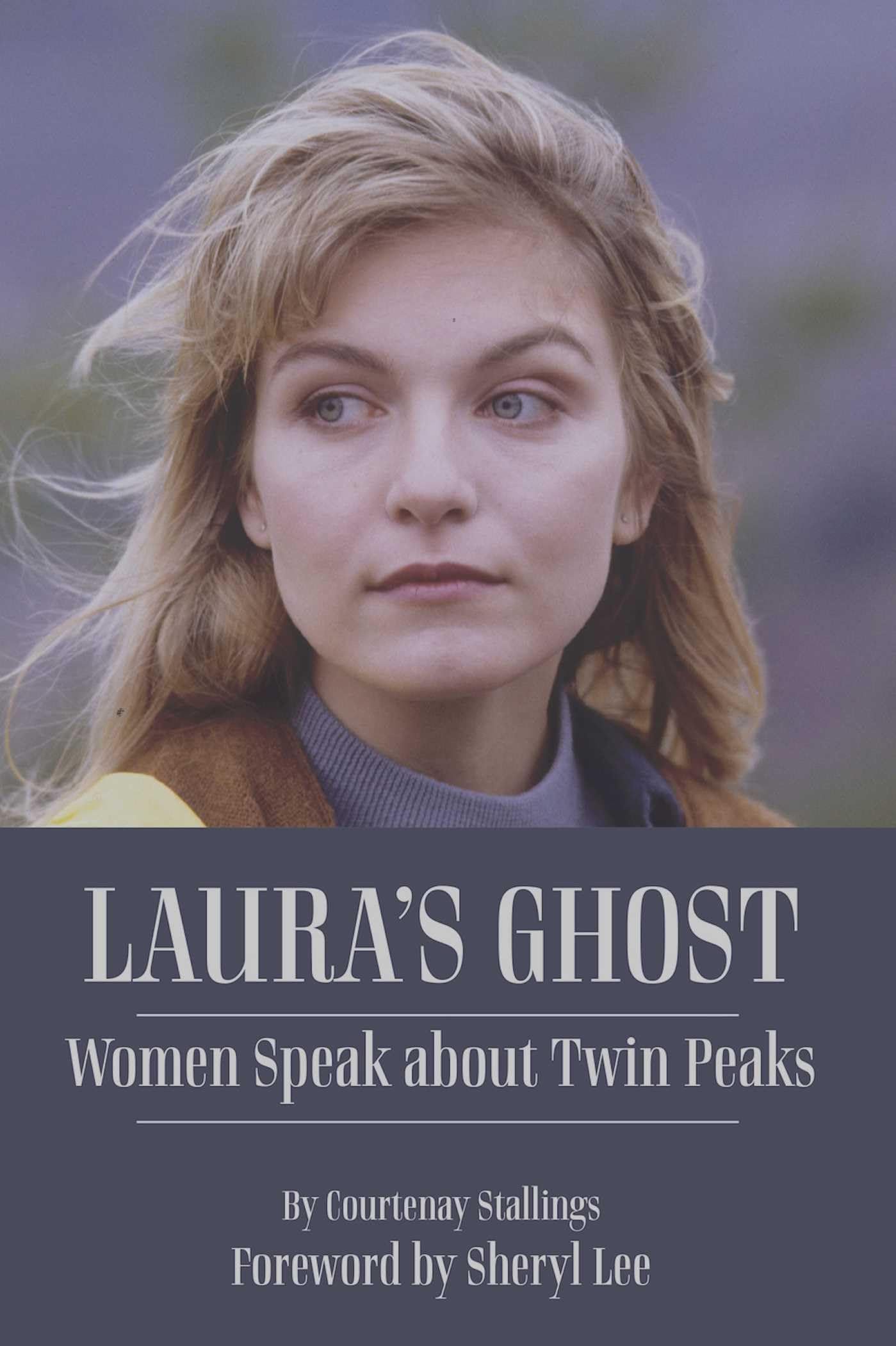 Courtenay Stallings Laura's Ghost, Women Speak About Twin Peaks