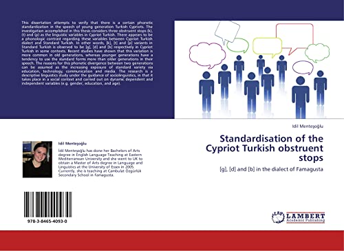 Standardisation of the Cypriot Turkish obstruent stops: [g], [d] and [b] in the dialect of Famagusta