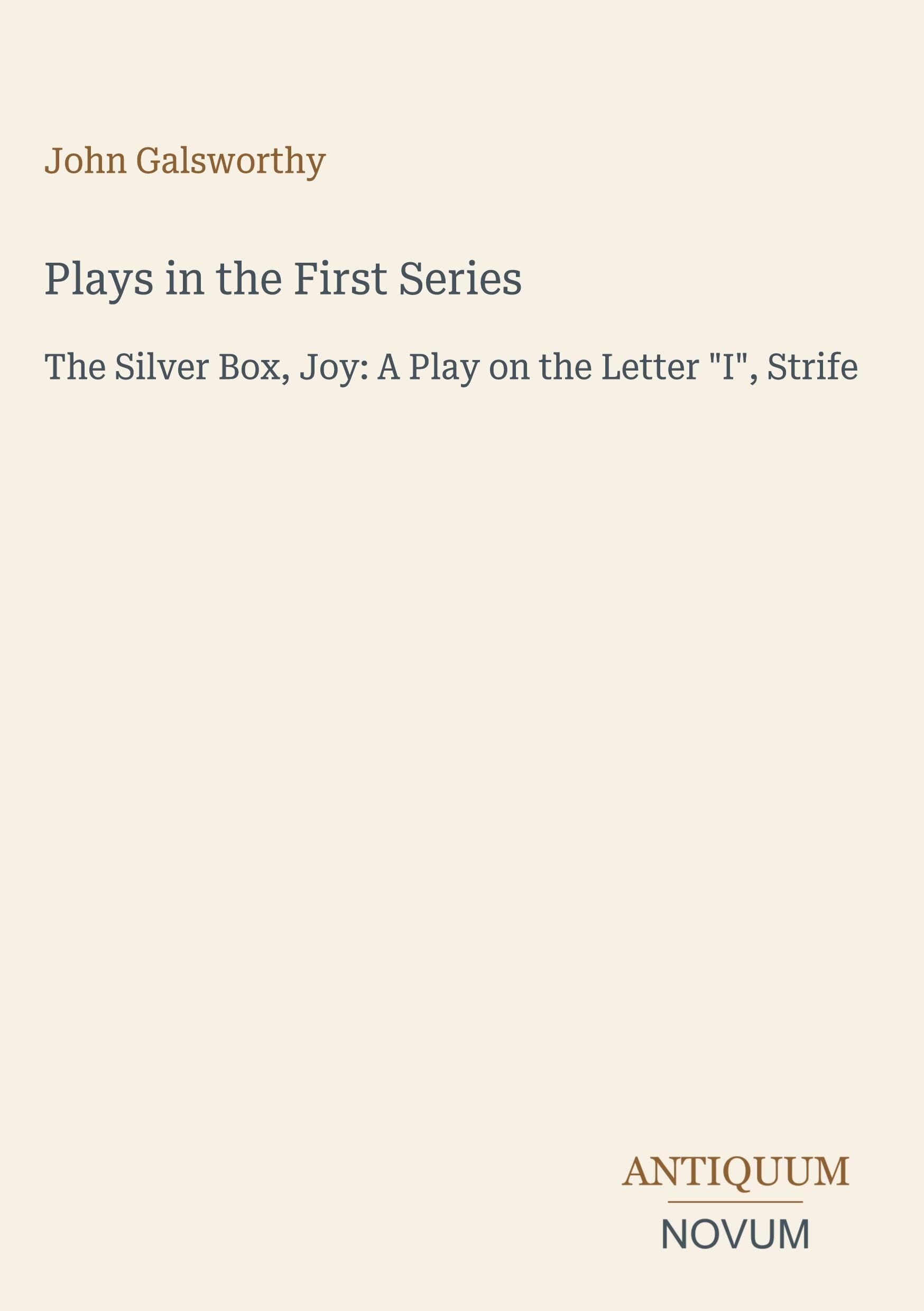 Plays in the First Series