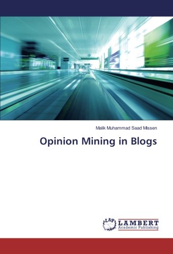 Opinion Mining in Blogs