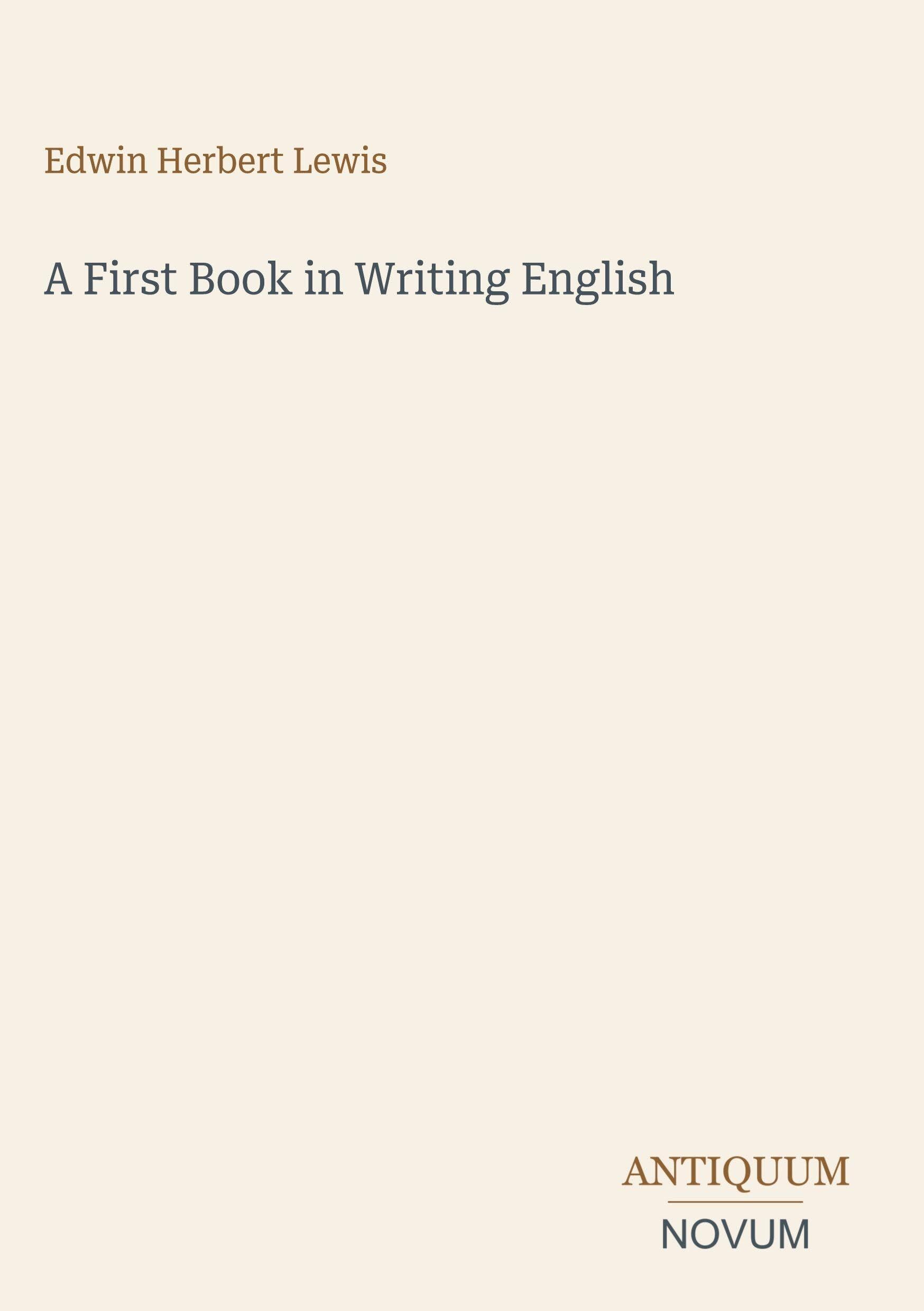 A First Book in Writing English