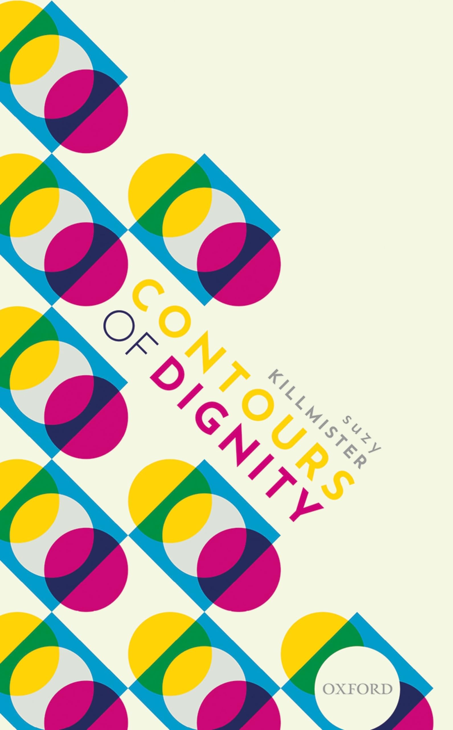Killmister Contours Of Dignity C
