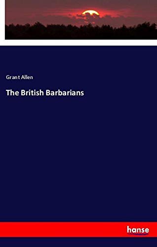 The British Barbarians