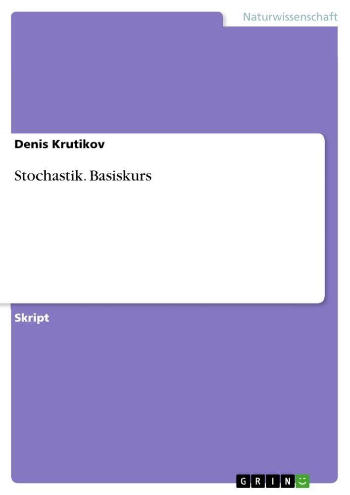 Stochastik. Basiskurs