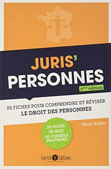 Juris' personnes : 25 fiches pour comprendre et réviser le droit des personnes