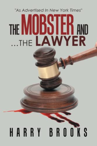 The Mobster and …the Lawyer