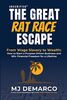 Unscripted - The Great Rat-Race Escape: From Wage-Slavery to Wealth: How to Start a Purpose-Driven Business and Win Financial Freedom for a Lifetime