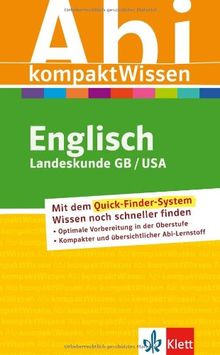 Abitur kompakt Wissen Englisch. Landeskunde GB/USA