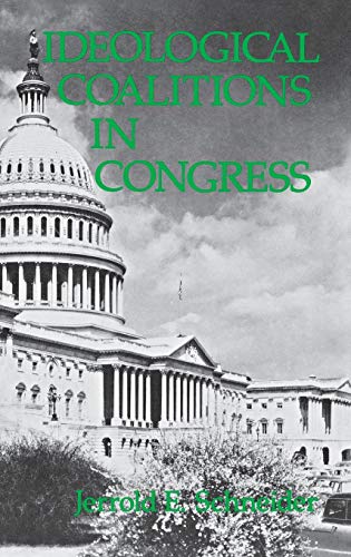 Ideological Coalitions in Congress. (Contributions in Political Science)