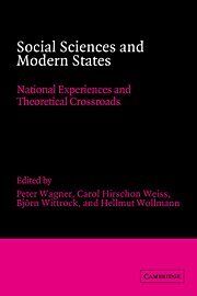 Social Sciences and Modern States: National Experiences and Theoretical Crossroads (Advances in Political Science)