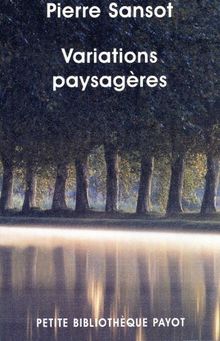 Variations paysagères : invitation au paysage