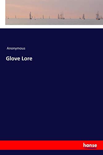 Glove Lore
