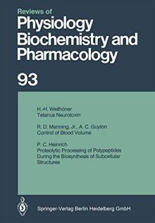 Reviews of Physiology, Biochemistry and Pharmacology: Volume: 93 (Reviews of Physiology, Biochemistry and Pharmacology, 93, Band 93)