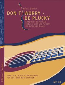 Don'T Worry - Be Plucky. Gitarre