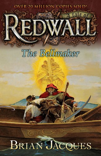 The Bellmaker (Redwall (Firebird Paperback))