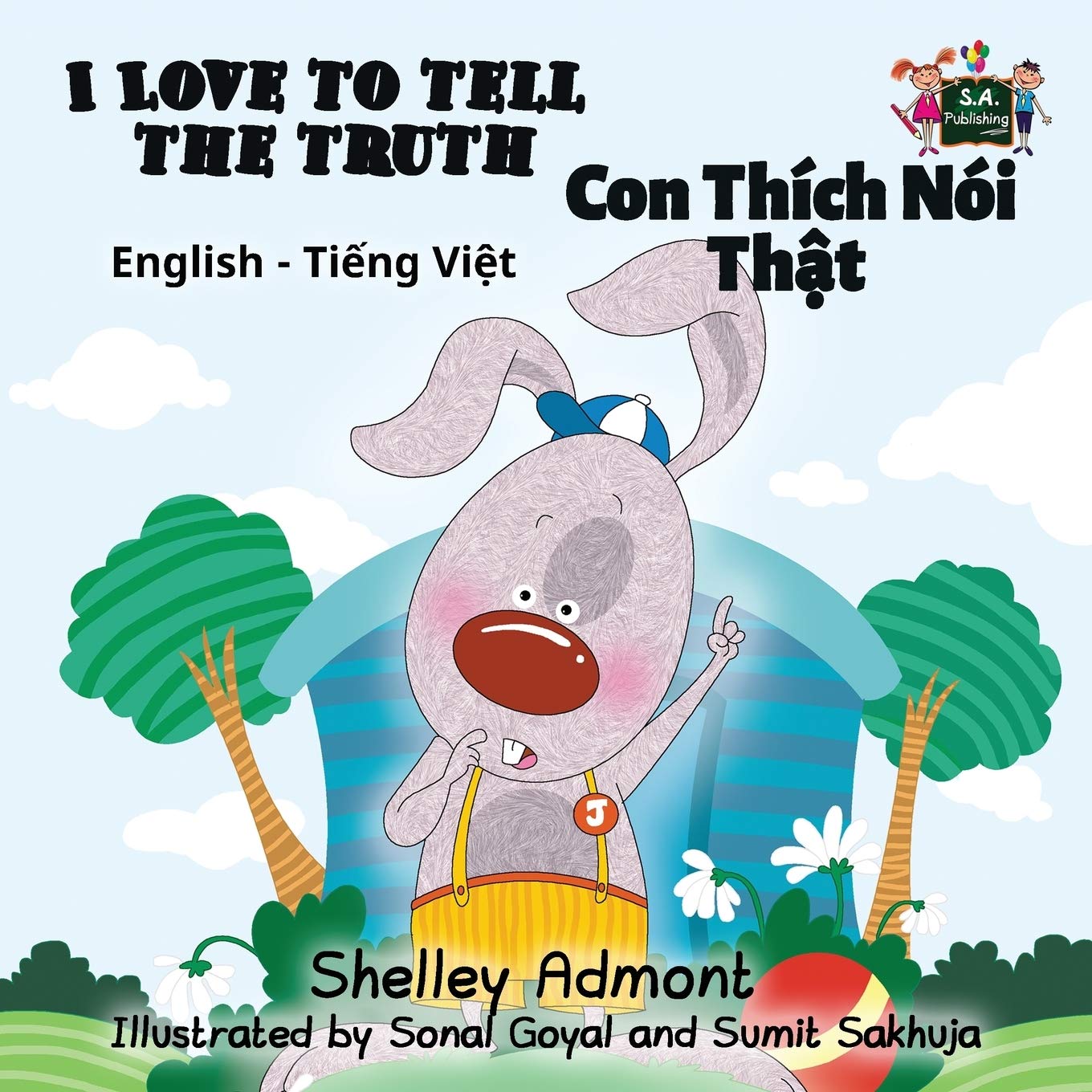 I Love to Tell the Truth (vietnamese baby book, vietnamese kids books): vietnamese children's books, vietnamese books for kids: English Vietnamese ... (English Vietnamese Bilingual Collection)