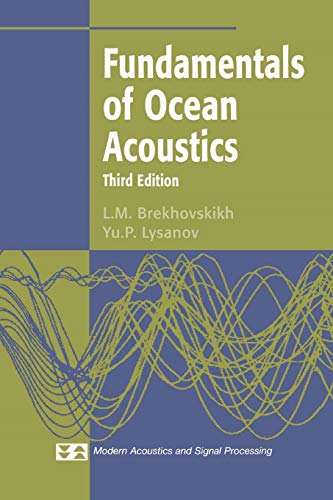 Fundamentals of Ocean Acoustics (Modern Acoustics and Signal Processing)