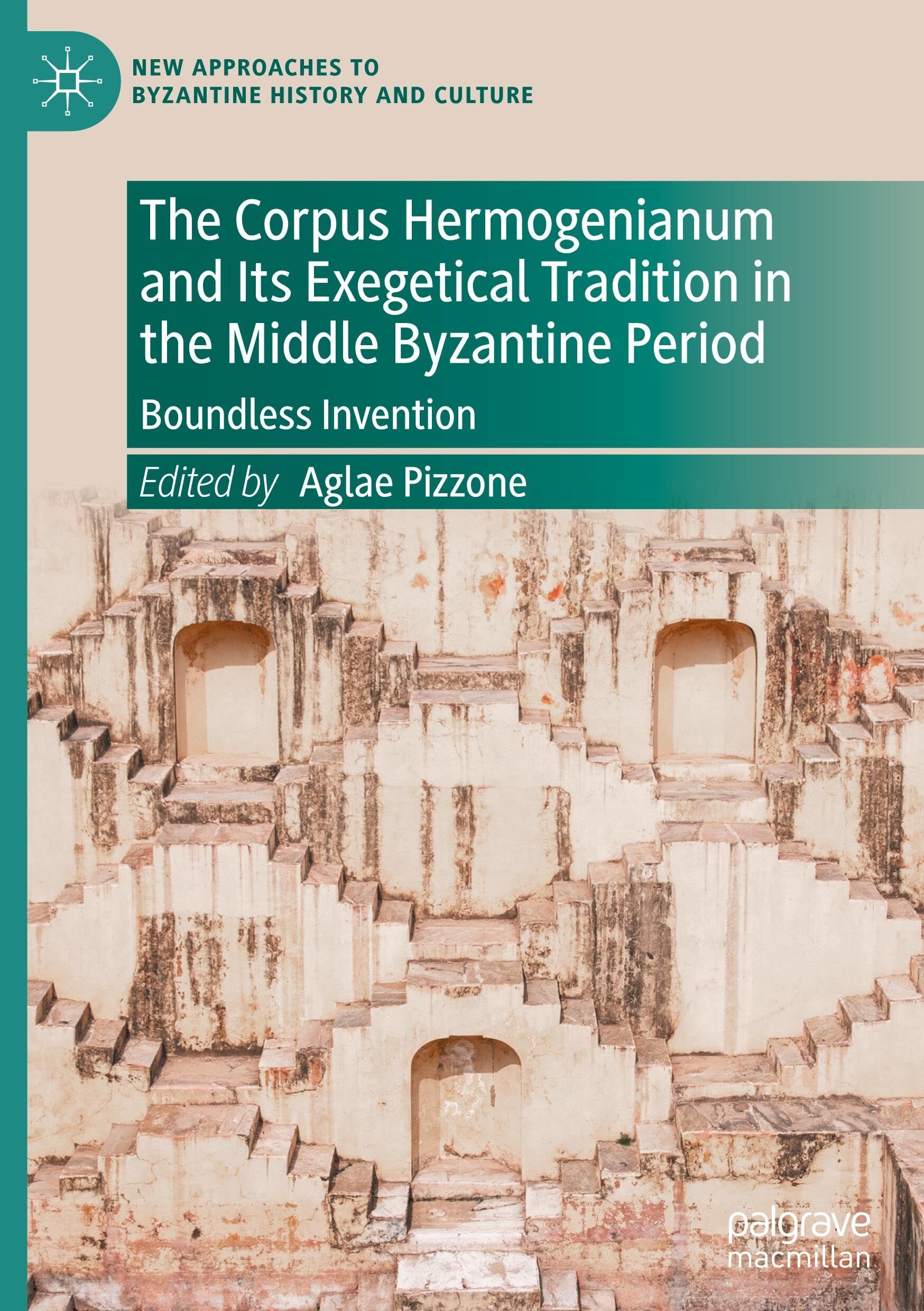 The Corpus Hermogenianum and Its Exegetical Tradition in the Middle Byzantine Period
