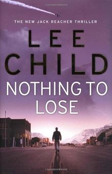 Nothing To Lose (Jack Reacher)