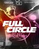 Full Circle - Last Exit Rock 'N' Roll [Blu-ray]