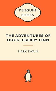 The Adventures of Huckleberry Finn (Penguin Clothbound Classics)