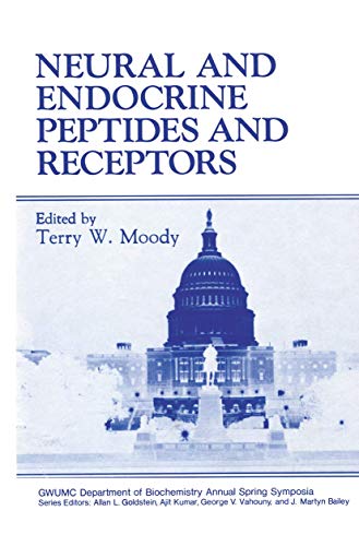 Neural and Endocrine Peptides and Receptors (Gwumc Department of Biochemistry and Molecular Biology Annual Spring Symposia)