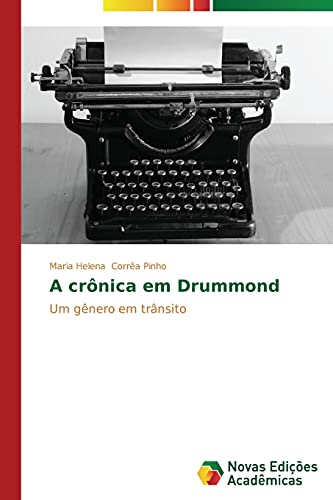 A crônica em Drummond: Um gênero em trânsito