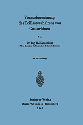 Vorausberechnung des Teillastverhaltens von Gasturbinen