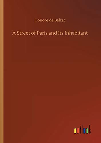 A Street of Paris and Its Inhabitant