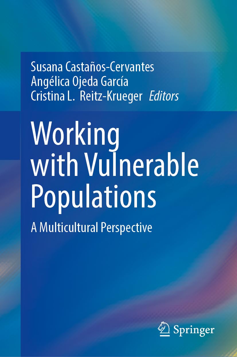 Working with Vulnerable Populations: A Multicultural Perspective