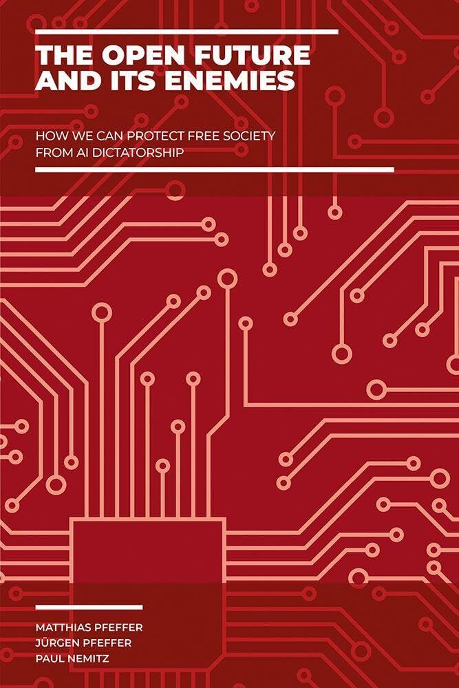 Pfeffer, Matthias: The Open Future and Its Enemies