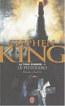 La tour sombre. Vol. 1. Le pistolero