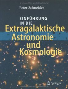 Einführung in die Extragalaktische Astronomie und Kosmologie