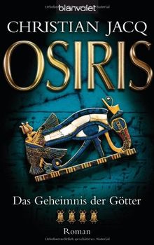 Das Geheimnis der Götter - Osiris: Roman