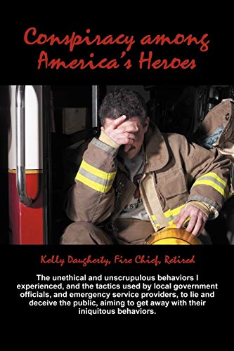 Conspiracy among America's Heroes
