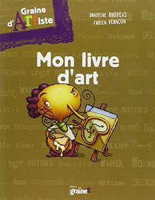 Mon livre d'art : graine d'artiste