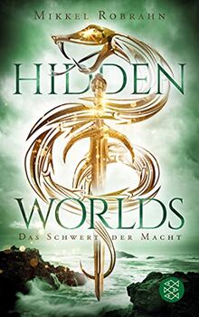 Hidden Worlds 3 – Das Schwert der Macht