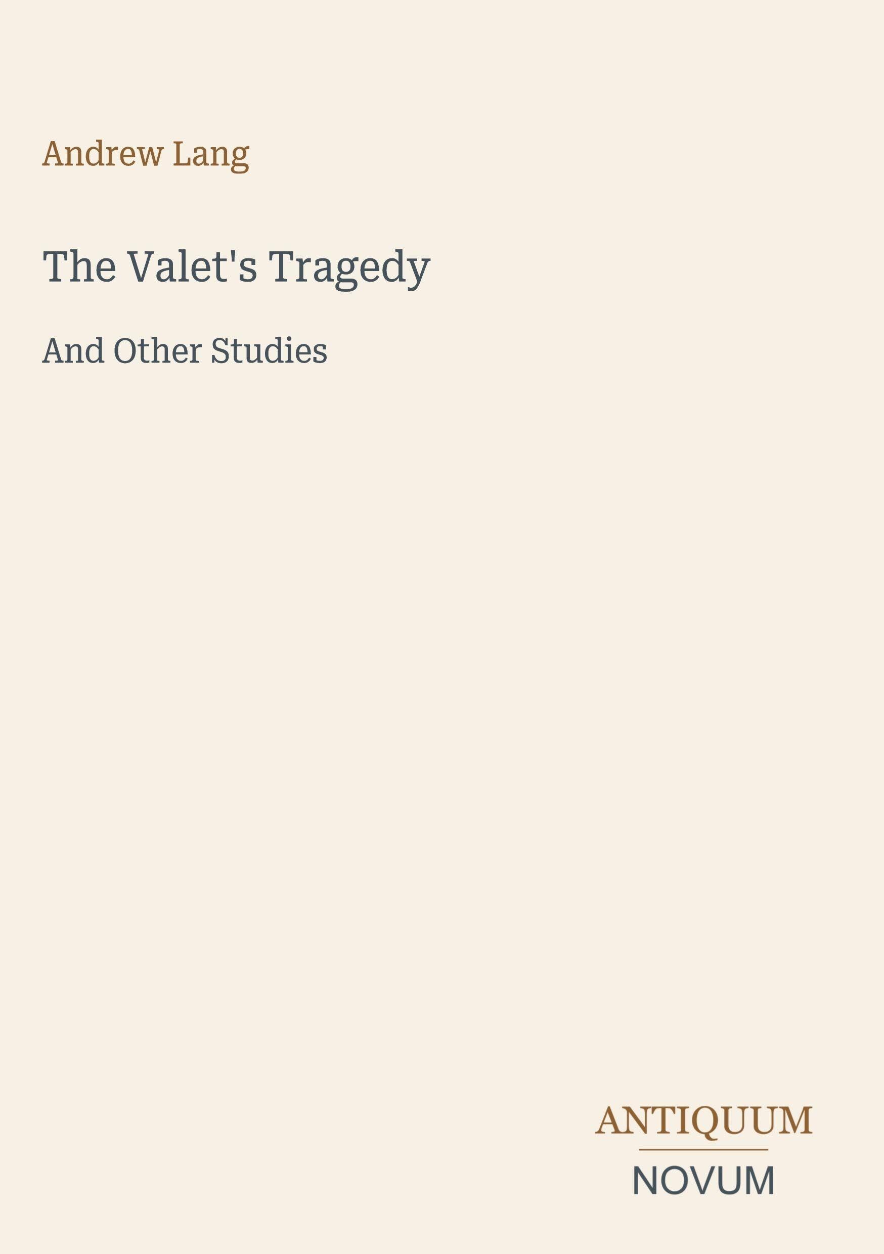 The Valet's Tragedy