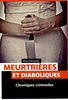 Meutrières et diaboliques