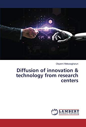 Diffusion of innovation & technology from research centers