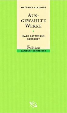 Ausgewählte Werke. Nach Gattungen geordnet.